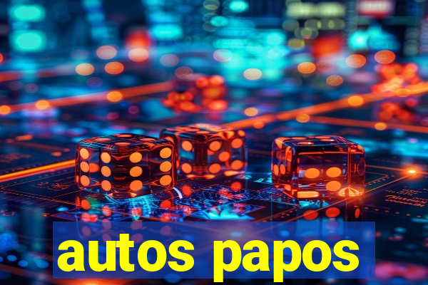 autos papos